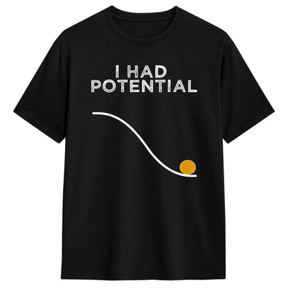 "I Had Potential" Vintage Men's T-Shirt - Oversized Hip Hop Summer Tee